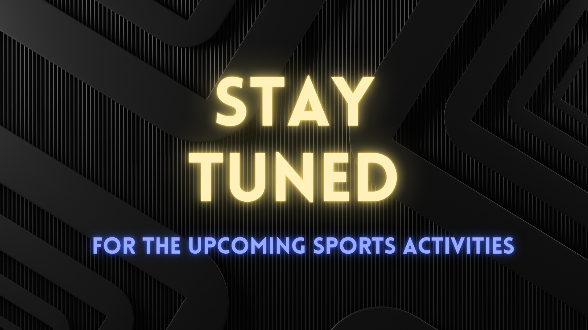 More Sports Coming Soon